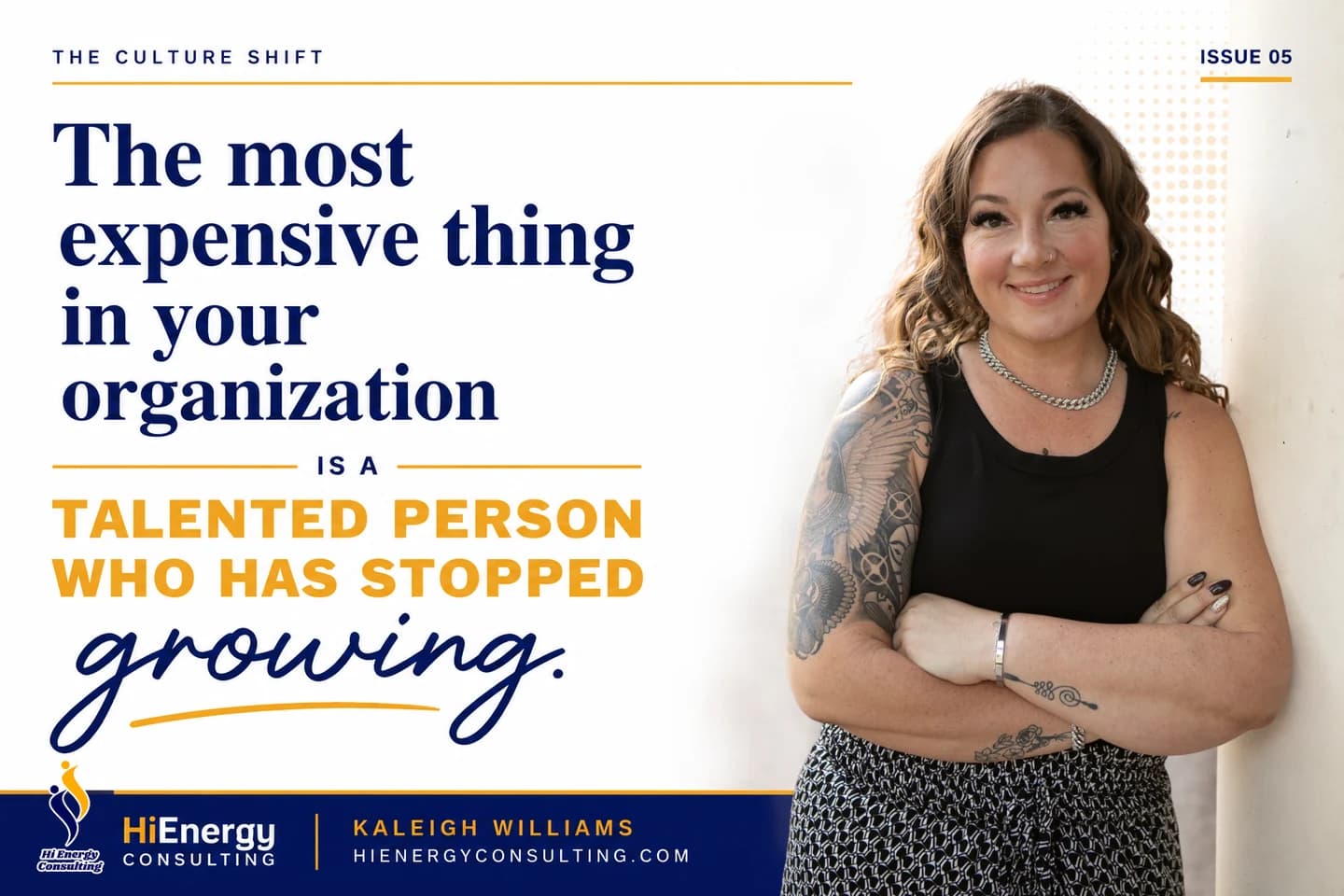 The most expensive thing in your organization is a talented person who has stopped growing.